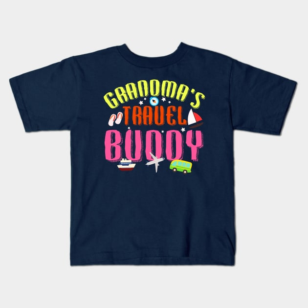 Grandma's Travel Buddy Traveling Adventure T shirt Kids T-Shirt by kdspecialties